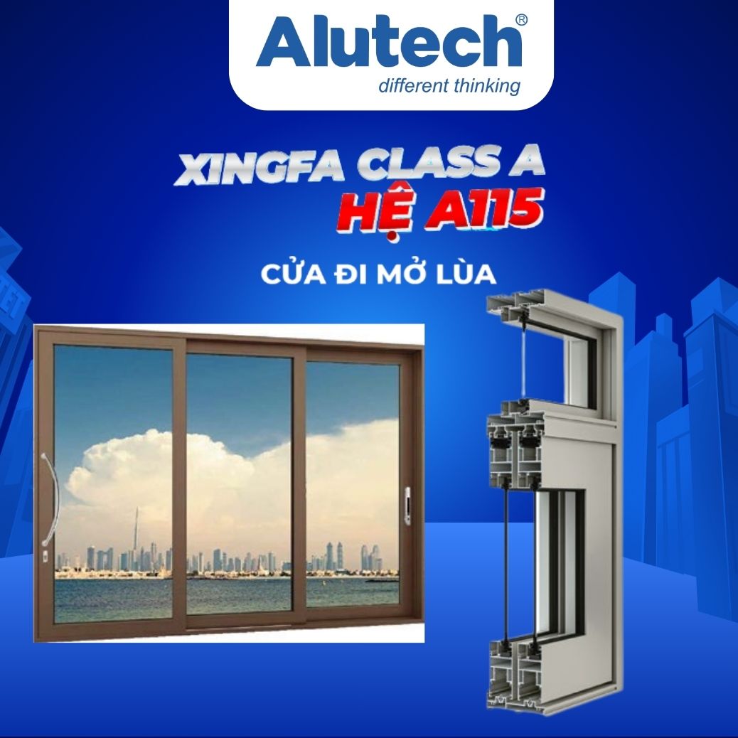 2 Xingfa Class A hệ 115