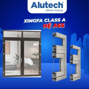 Xingfa Class A hệ A55