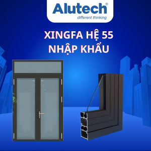Cửa xingfa nhập khẩu hệ 55